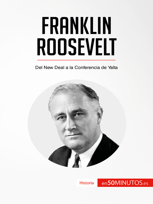 Title details for Franklin Roosevelt by 50Minutos - Available